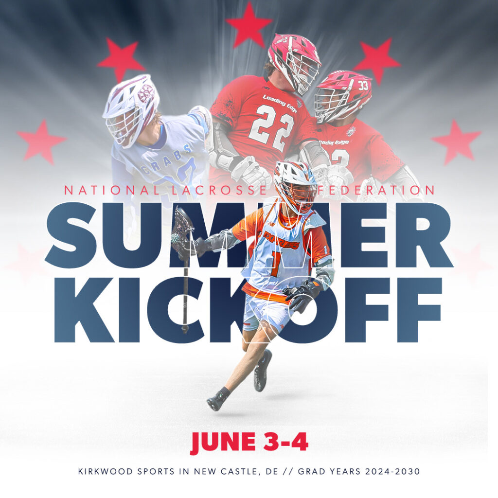 NLF Summer Kickoff National Lacrosse Federation